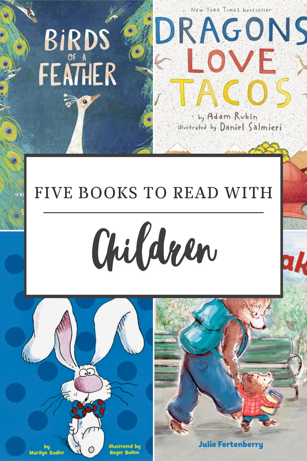 Five Books to Read with Children