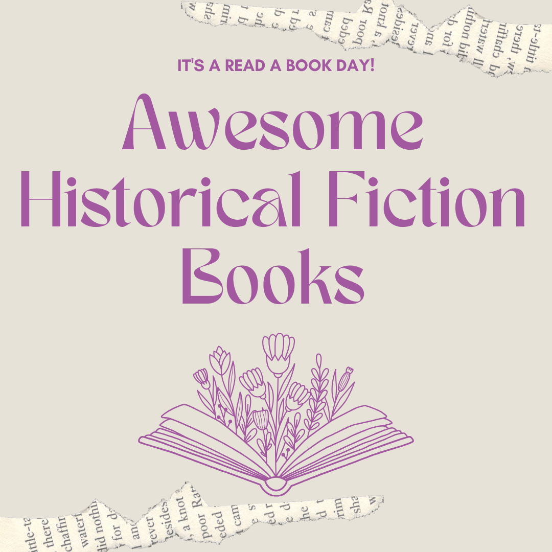 Awesome Historical Fiction Books for your TBR