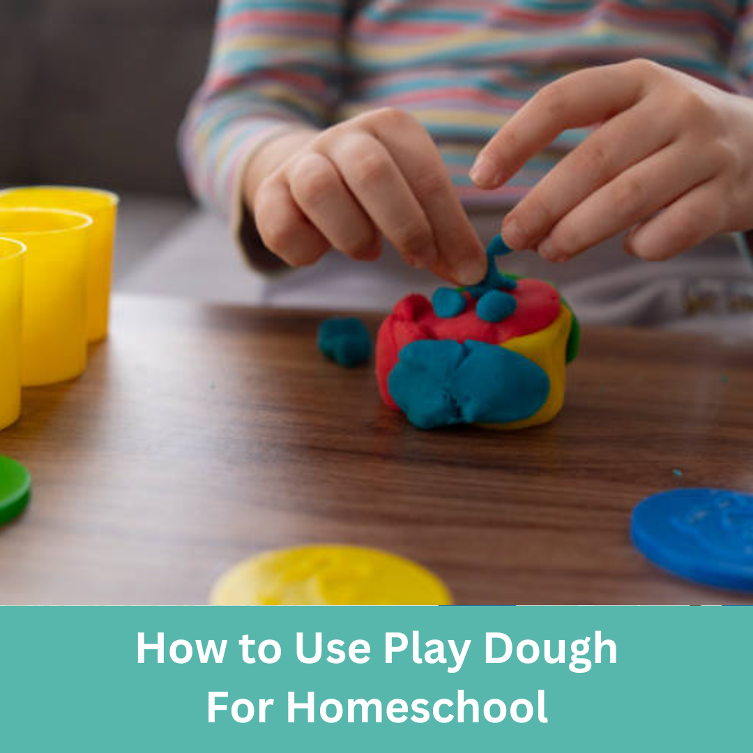 How to Use Playdough for Homeschool